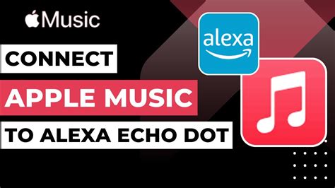 how to connect apple music to alexa